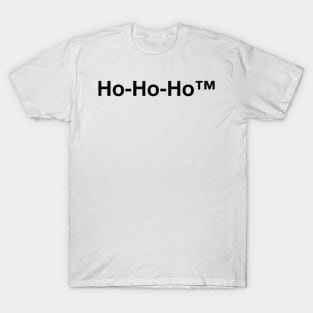 Ho-Ho-Ho - Trademark T-Shirt